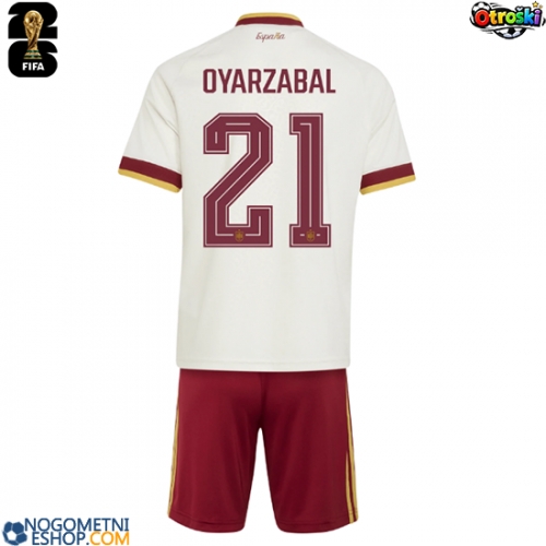 Otroški Nogometni dresi Španija Mikel Oyarzabal #21 Gostujoči SP 2026 Kratek Rokav (+ Kratke hlače)